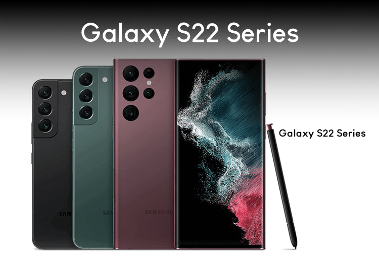 Galaxy S22 Series – Phone Maniacs